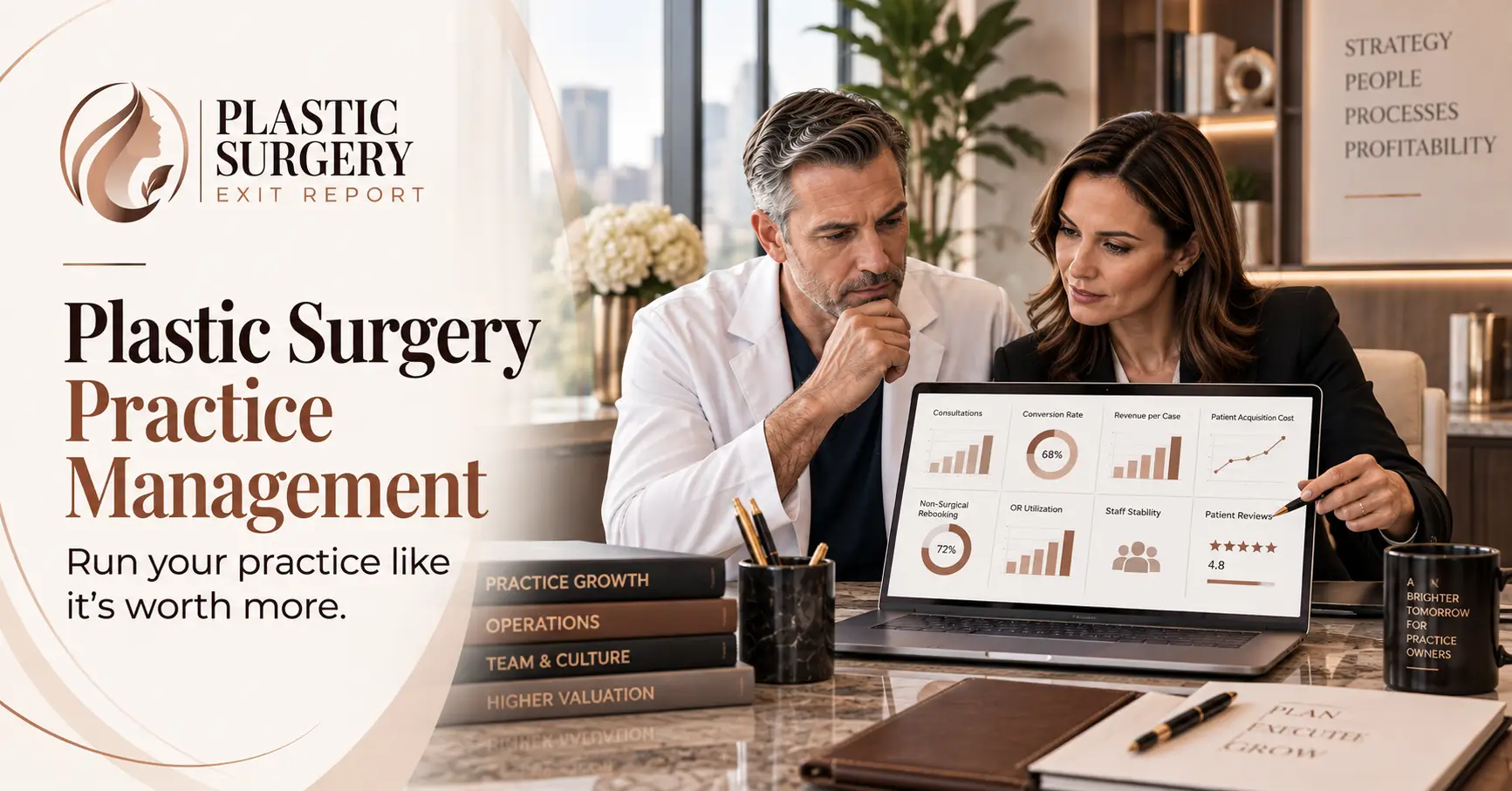 Plastic Surgery Practice Management: Run Your Practice Like It’s Worth More